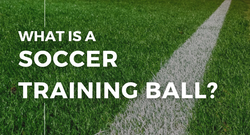 What is a soccer training ball?